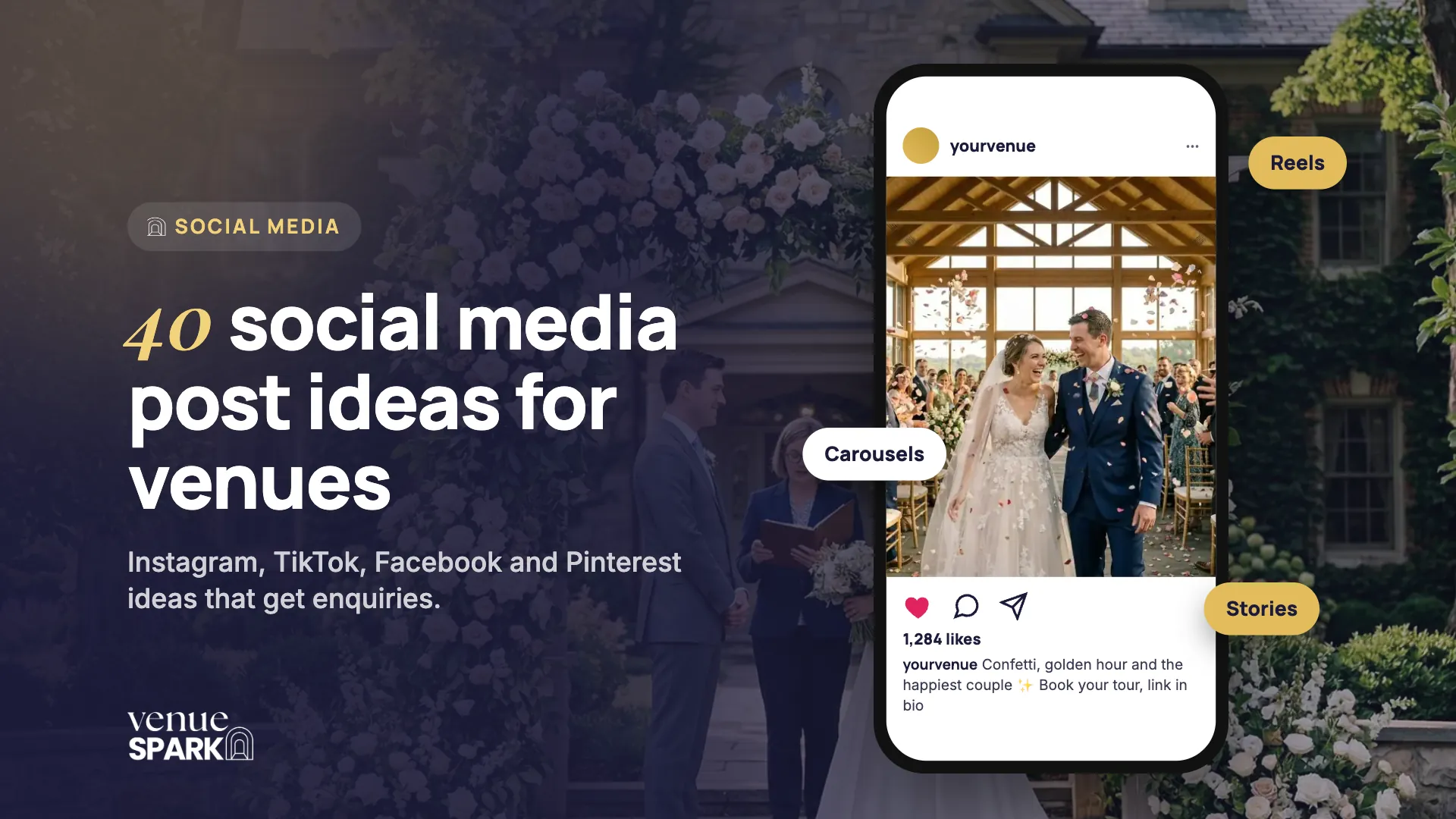 A phone showing a wedding venue Instagram post, with 40 social media post ideas